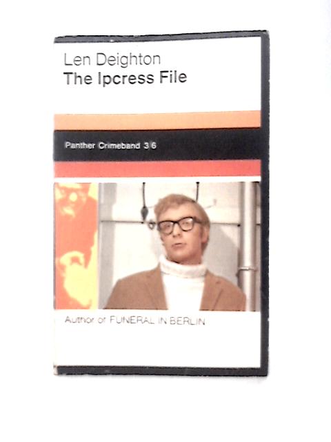 The Ipcress File von Len Deighton