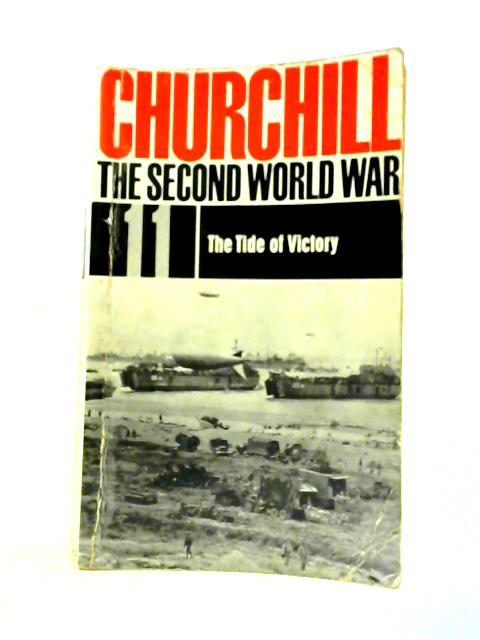 The Second World War 11 the Tide of Victory von Winston Churchill