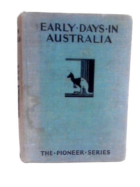 Early Days in Australia von Herbert Strang