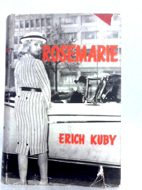 Rosemarie By Erich Kuby