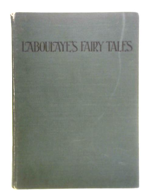 Fairy Tales By Edouard Laboulaye