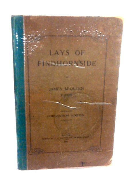 Lays of Findhornside von James McQueen