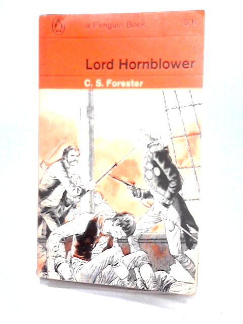 Lord Hornblower By C S Forester