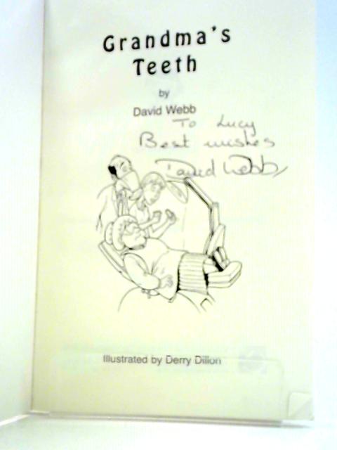 Grandma's Teeth (Reluctant Reader) (Reluctant Reader S.) By David Webb