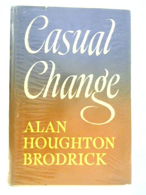 Casual Change von A.H.Brodrick