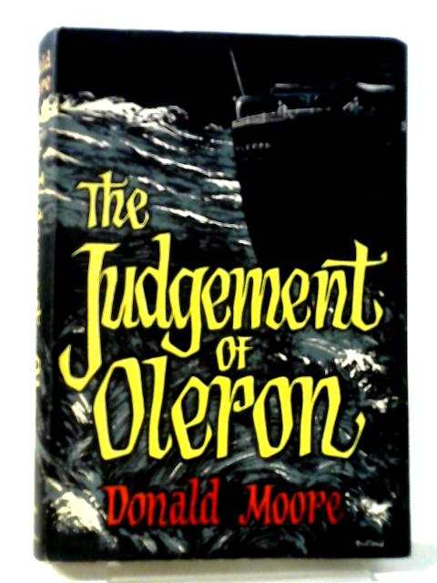 The Judgement Of Oleron By Donald Moore