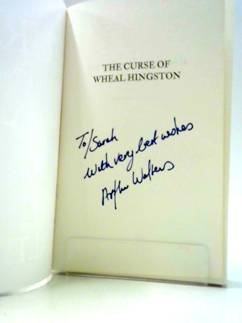 The Curse of Wheal Hingston By Arthur Walters