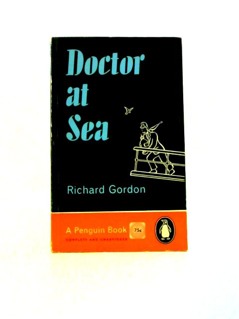 Doctor at Sea von Richard Gordon