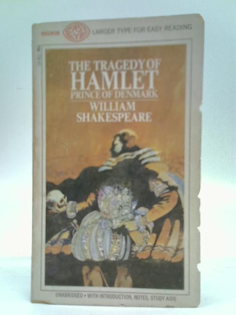 The tragedy of hamlet, prince of denmark von William Shakespeare