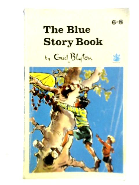 Ther Blue Story Book By Enid Blyton