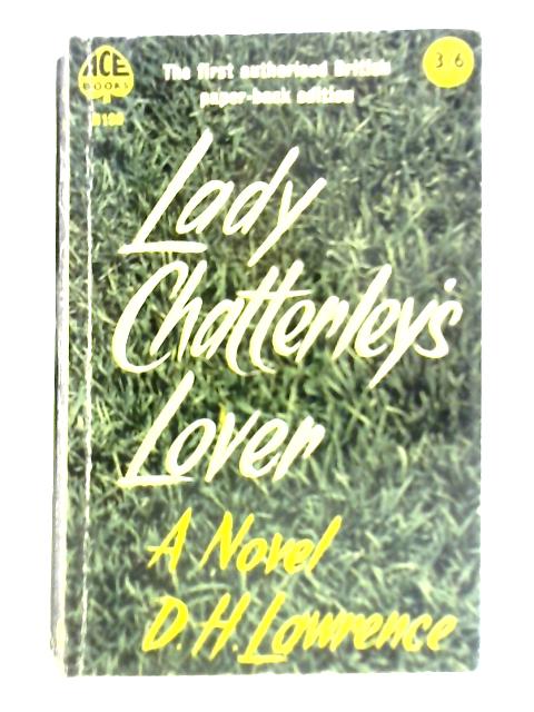 Lady Chatterley's Lover By D. H. Lawrence