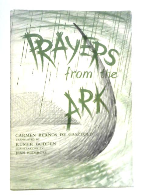 Prayers From the Ark By Carmen Bernos De Gasztold