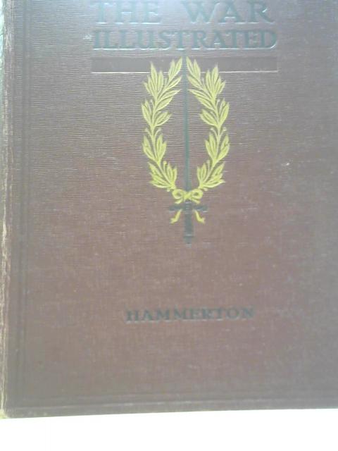 The War Illustrated, Volume Three von Sir J. A. Hammerton (Ed.)