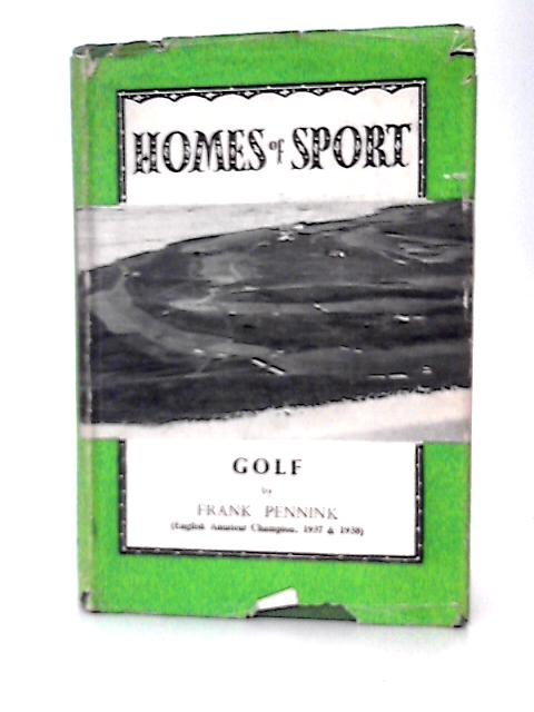 Golf Homes of Sport By Frank Pennink
