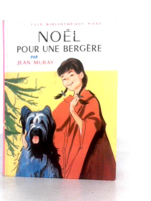 Noel pour Une Bergere By Jean Muray