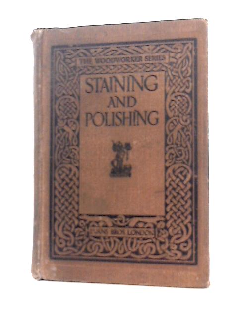 Staining and Polishing By William Fairham