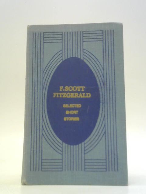 Selected Short Stories By F. Fitzgerald