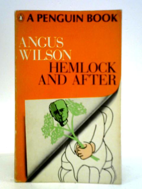 Hemlock and After von Angus Wilson