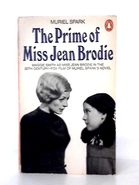 The Prime Of Miss Jean Brodie By Muriel Spark