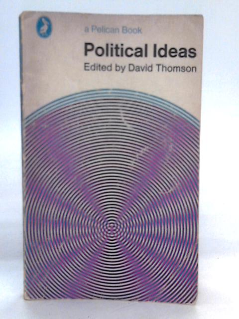 Political Ideas By D.Thomson