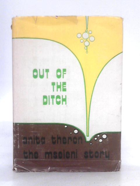 Out of the Ditch von Anita Theron