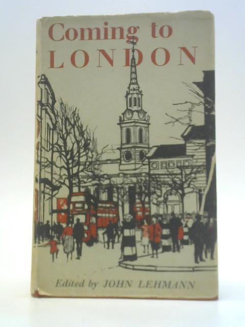 Coming to London By William Plomer Et Al.