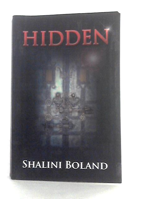 Hidden By Shalini Boland