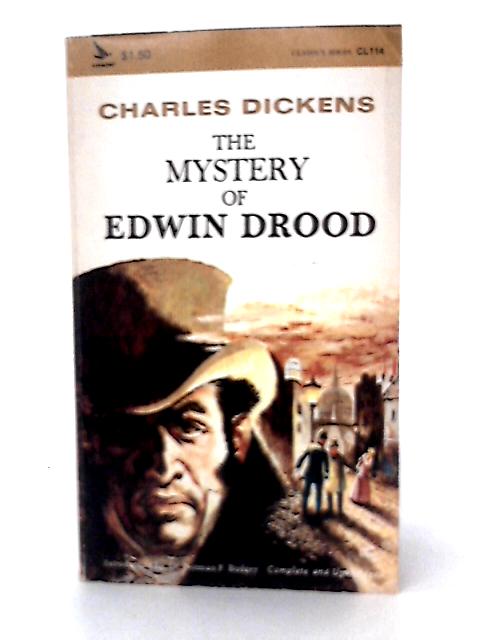 The Mystery Of Edwin Drood By Charles Dickens