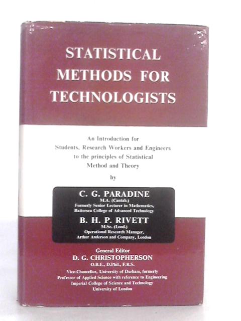 Statistical Methods for Technologists By C.G.Paradine