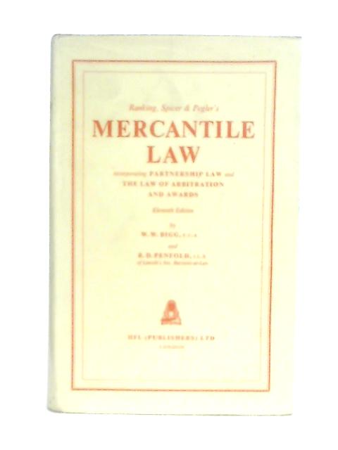 Mercantile Law von W. W. Bigg & R. D. Penfold