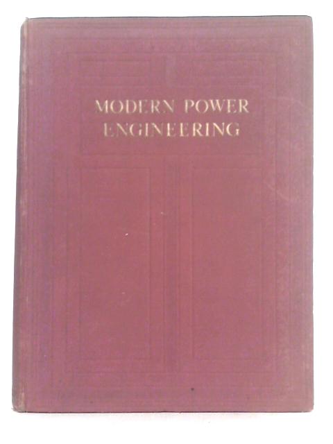 Modern Power Engineering Volume I By A.Regnauld