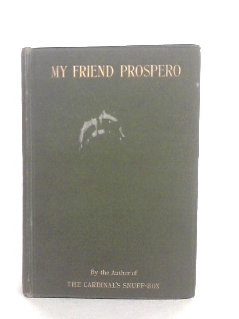 My Friend Prospero By Henry Harland