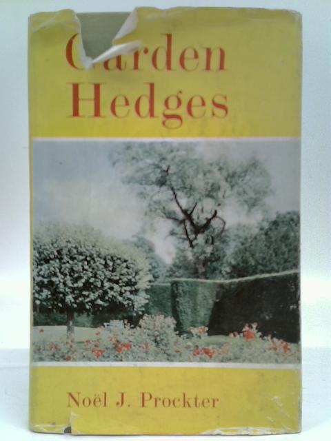 Garden Hedges von Noel J. Prockter