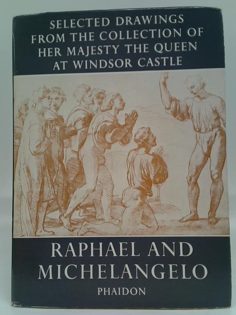 Raphael and Michelangelo von A. E. Popham