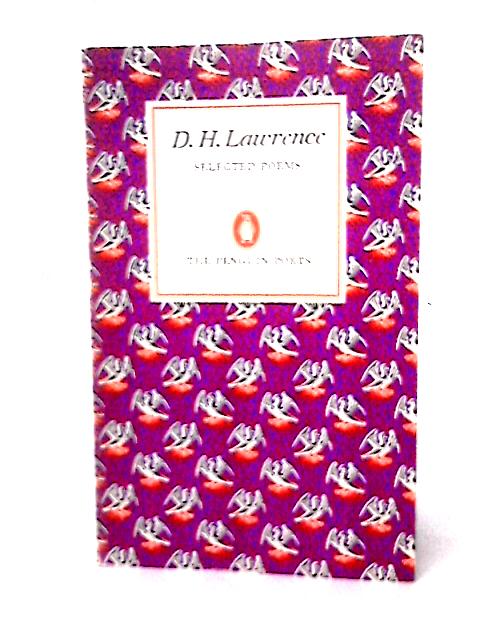 Selected Poems By D. H. Lawrence