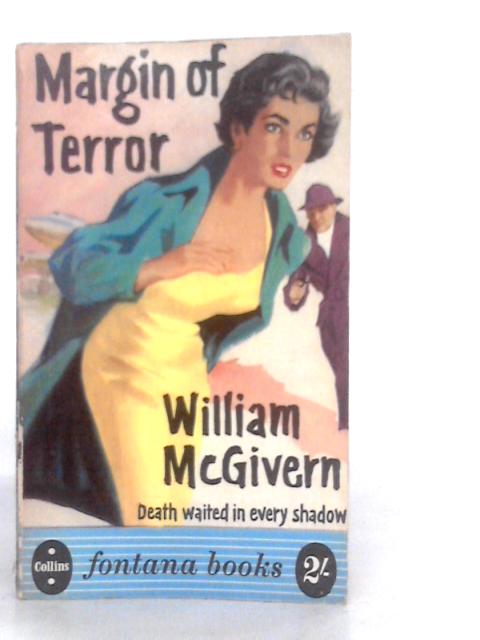 Margin of Terror By William McGivern