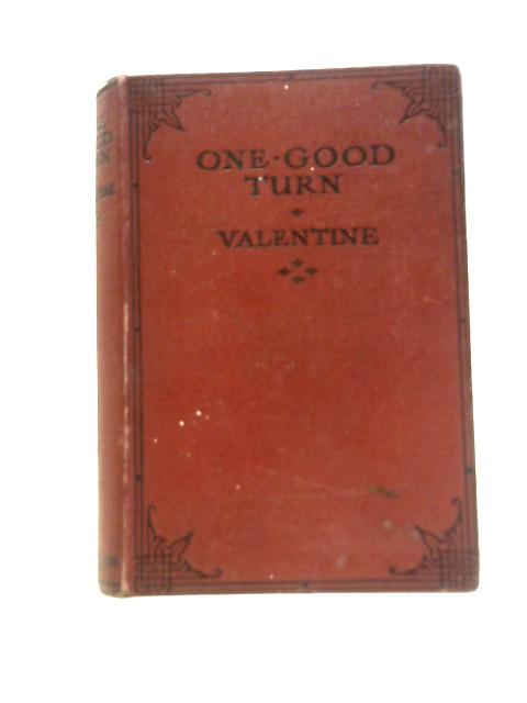 One Good Turn von Valentine