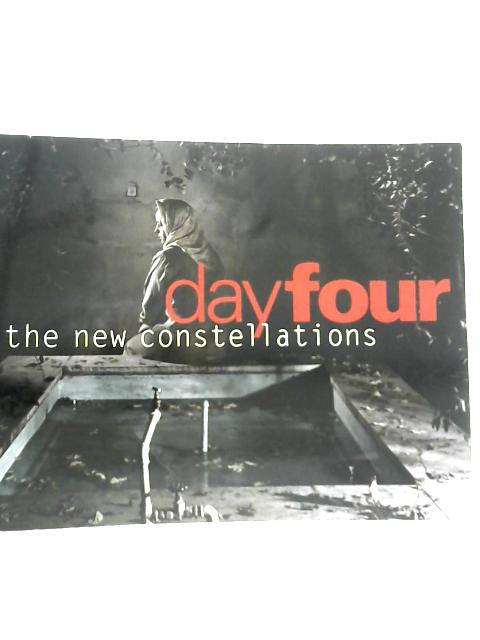 Welcome to DayFour -6: The New Constellations By Unstated