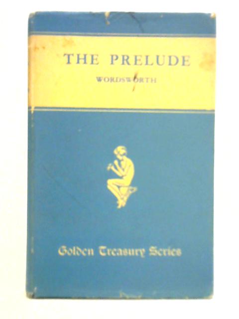 The Prelude By William Wordsworth