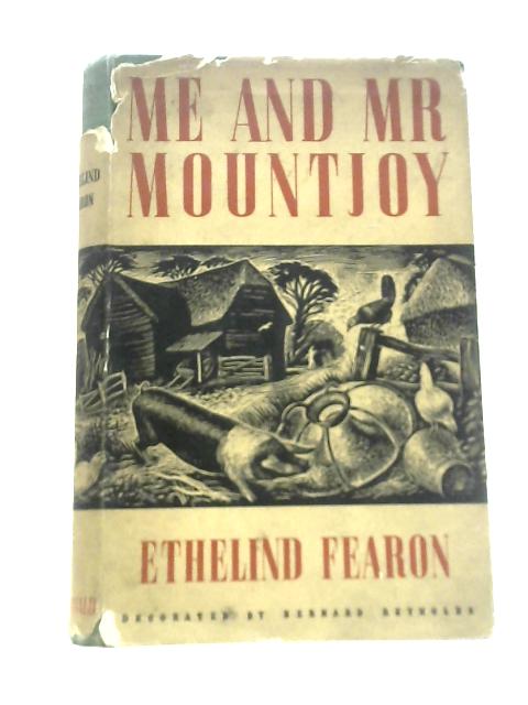 Me and Mr. Mountjoy By Ethelind Fearon