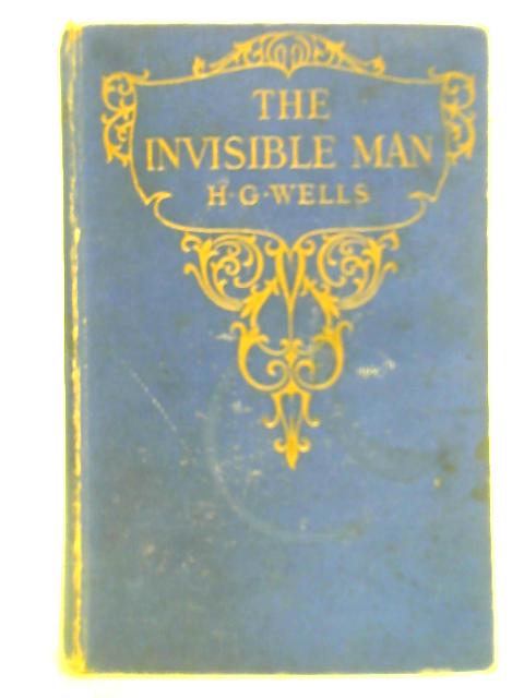 The Invisible Man By H. G. Wells