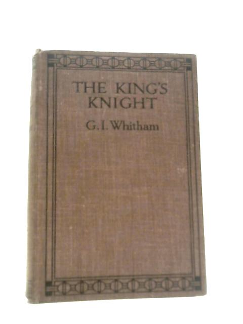 The King's Knight von G. I. Whitham