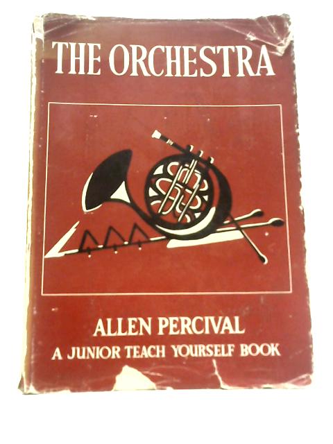 The Orchestra By Allen Percival