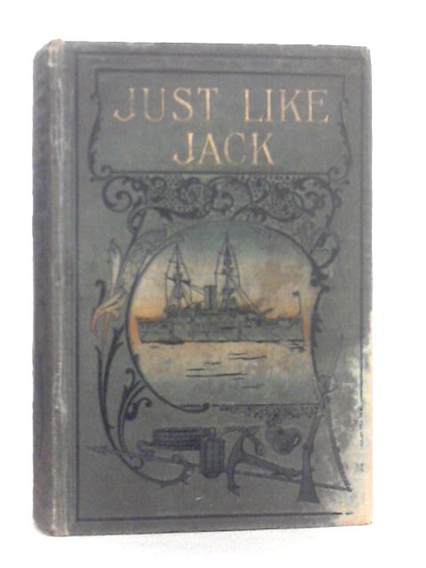 Just Like Jack: A Story of the Brine and the Breeze By G.Stables