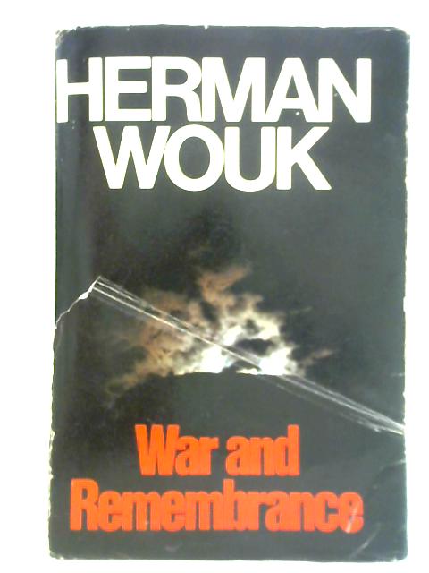 War and Remembrance - Vol. 1 By Herman Wouk