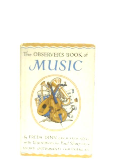 The Observer's Book Of Music par Freda Dinn