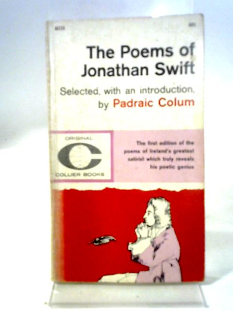 The Poems of Jonathan Swift By Padraic Colum