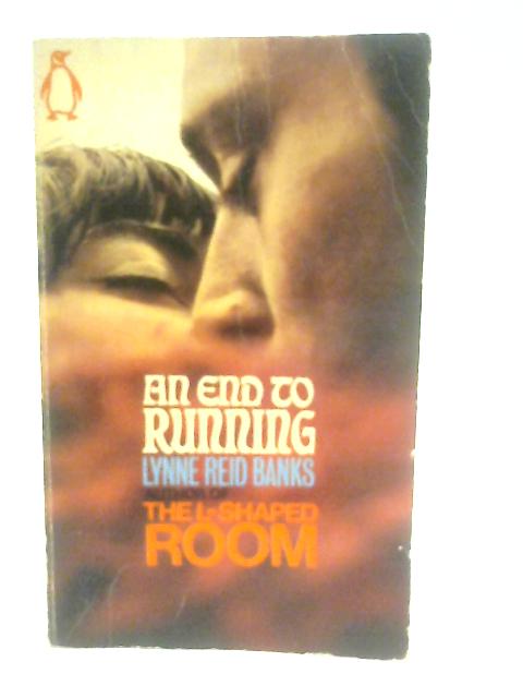 An End to Running von Lynne Reid Banks