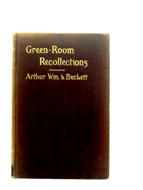 Green - Room Recollections von Arthur Wm. A. Beckett