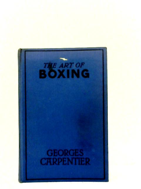 The Art Of Boxing par Georges Carpentier